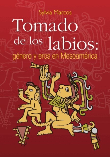 Sylvia Marcos - Tomado de los labios, E-bok
