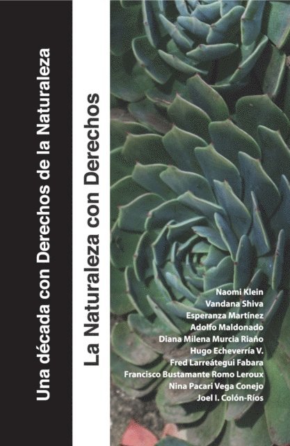 Esperanza Martinez, Adolfo Maldonado - Una década con Derechos de la Naturaleza, E-bok