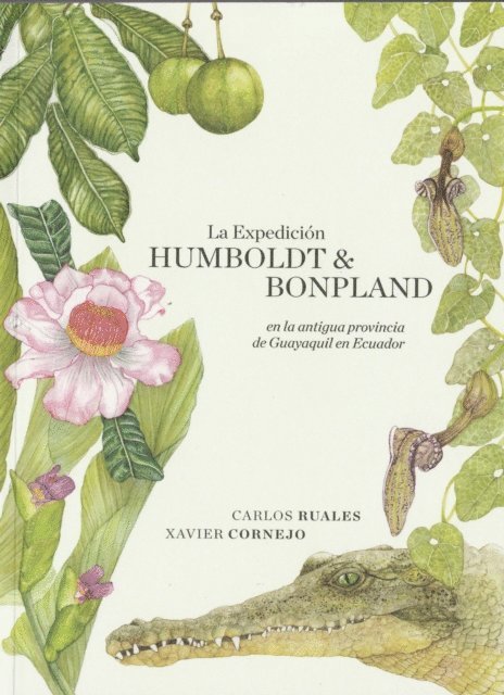 Xavier Cornejo, Carlos Ruales - La expedición Humboldt & Bonpland, E-bok
