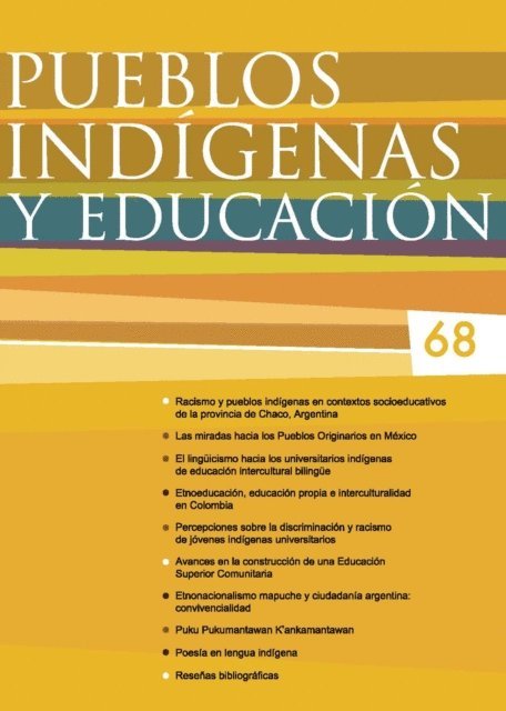 Sebastian Granda, Ruth Moya, Luis Enrique Lopez - Pueblos indígenas y educación. Número 68, E-bok