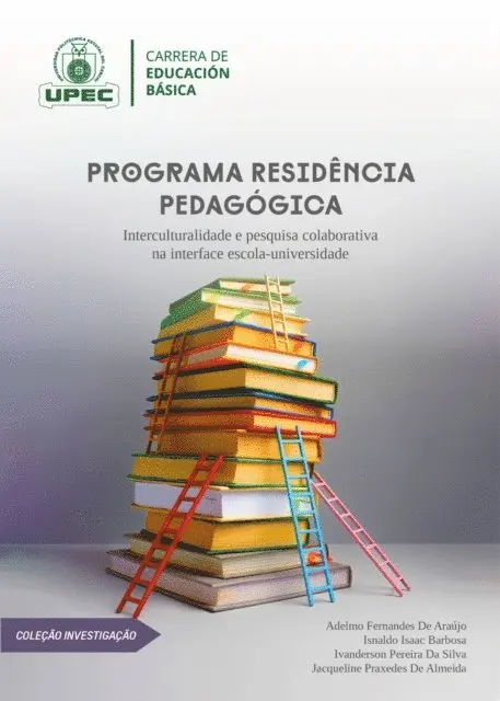 Jacqueline Praxedes-de-Almeida, Ivanderson Pereira-da-Silva, Isnaldo Isaac Barbosa, Adelmo Fernandes-de-Araujo - Programa Residência Pedagógica, E-bok. Tillgänglighet: Lägg i varukorg