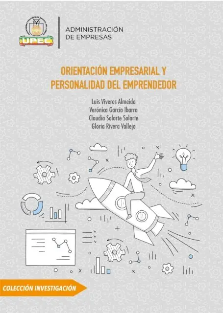 Gloria Rivera Vallejo, Claudia Solarte Solarte, Veronica Janneth Garcia Ibarra, Luis Homero Viveros Almeida - Orientación empresarial y personalidad del emprendedor, E-bok. Tillgänglighet: Lägg i varukorg