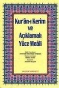Kuran-i Kerim ve Aciklmali Y�ce Meali Rahle Boy, 3l� Meal 2 Renk