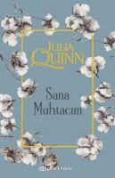 Julia Quinn, Tanju Anapa - Sana Muhtacim, Häftad