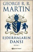 George R. R. Martin, Yasin ?zdemir - George R. R. Martin: Ejderhalarin Dansi Kisim - 1, Häftad
