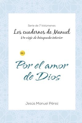 Jesus Manuel Perez - Por el amor de Dios, Häftad