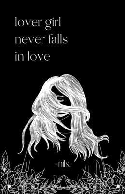- Nils - lover girl never falls in love, Häftad