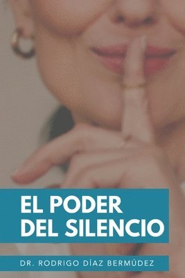 Joel Diaz Suero, Brenda Sanchez Cabreja - poder del silencio, Häftad