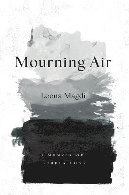 Leena Magdi - Mourning Air, Inbunden