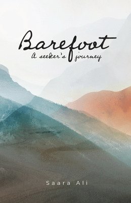 Saara Ali - Barefoot, Häftad
