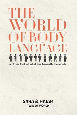 The World Of Body Language