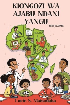 Lucie S Matsouaka - Kiongozi Wa Ajabu Ndani Yangu, Häftad. Tillgänglighet: Lägg i varukorg