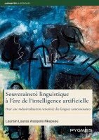 Souveraineté linguistique à l'ère de l'intelligence artificielle
