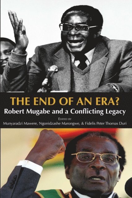 Ngonidzashe Marongwe, Mawere Munyaradzi - End of an Era Robert Mugabe and a C, E-bok