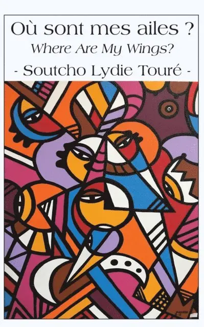 Lydie Tour, - Ou sont mes ailes  / Where Are My Wings, E-bok. Tillgänglighet: Lägg i varukorg