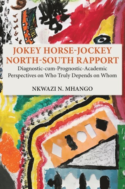 Nkwazi Mhango - Jokey Horse-Jockey North-South Rapport, E-bok