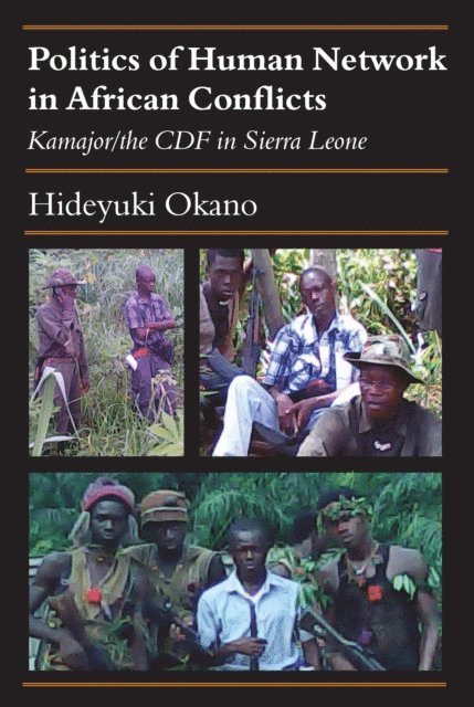 Hideyuki Okano - Politics of Human Network in African Con, E-bok
