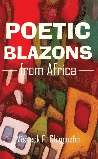 Poetic Blazons From Africa