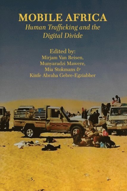 Munyaradzi Mawere, Mirjam Van Reisen - Mobile Africa: Human Trafficking and the, E-bok