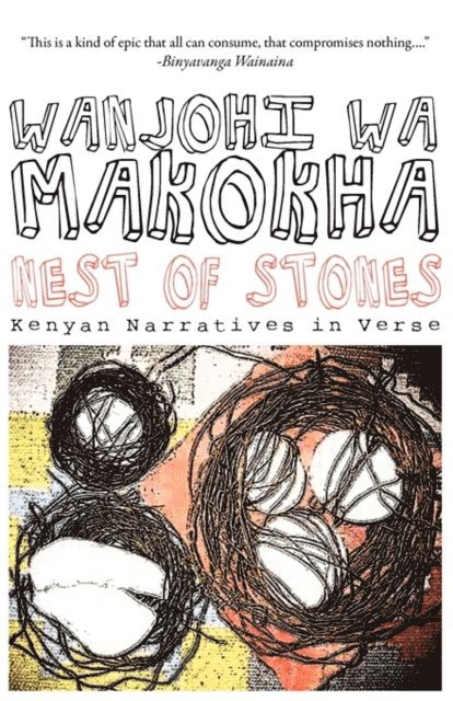 wa Makokha - Makokha: Nest of Stones, E-bok