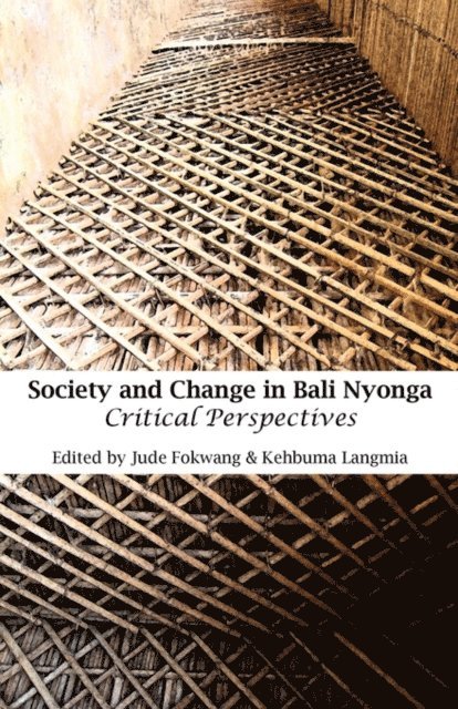 Kehbuma Langmia, Jude Fokwang - Society and Change in Bali Nyonga, E-bok. Tillgänglighet: Lägg i varukorg
