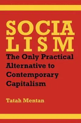 Tatah Mentan - Socialism, Häftad. Tillgänglighet: Lägg i varukorg
