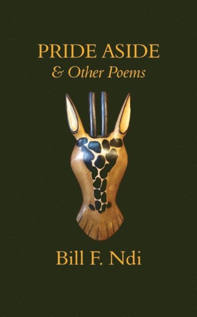 F. Ndi - Pride Aside and Other Poems, E-bok