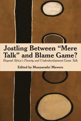 Jostling Between "Mere Talk" & Blame Game?