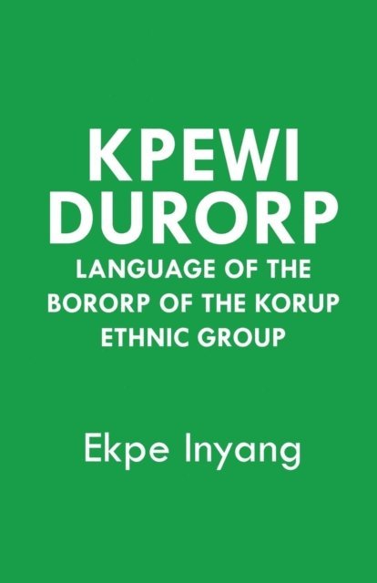 Ekpe Inyang - Kpewi Durorp, E-bok