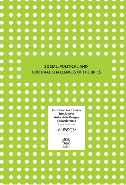 Tom Dwyer, Lins Ribeiro - Social, Political and Cultural Challenge, E-bok