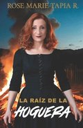 ra�z de la Hoguera