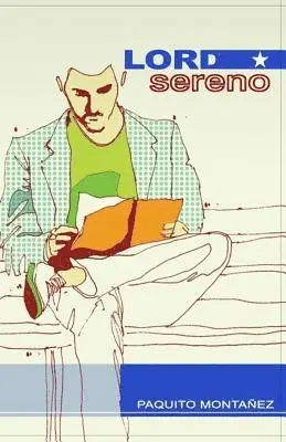Paquito Montanez - Lord Sereno, Häftad. Tillgänglighet: Lägg i varukorg