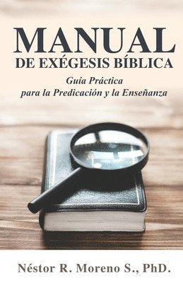 Néstor Moreno - Manual de Exégesis Bíblica, Häftad