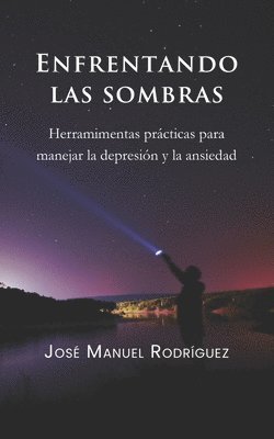 José Manuel Rodríguez - Enfrentando las sombras, Häftad