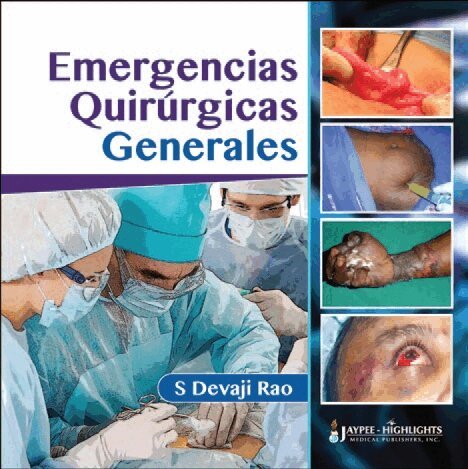 S Devaji Rao - Emergencias Quirúrgicas Generales, Häftad. Tillgänglighet: Tillfälligt slut