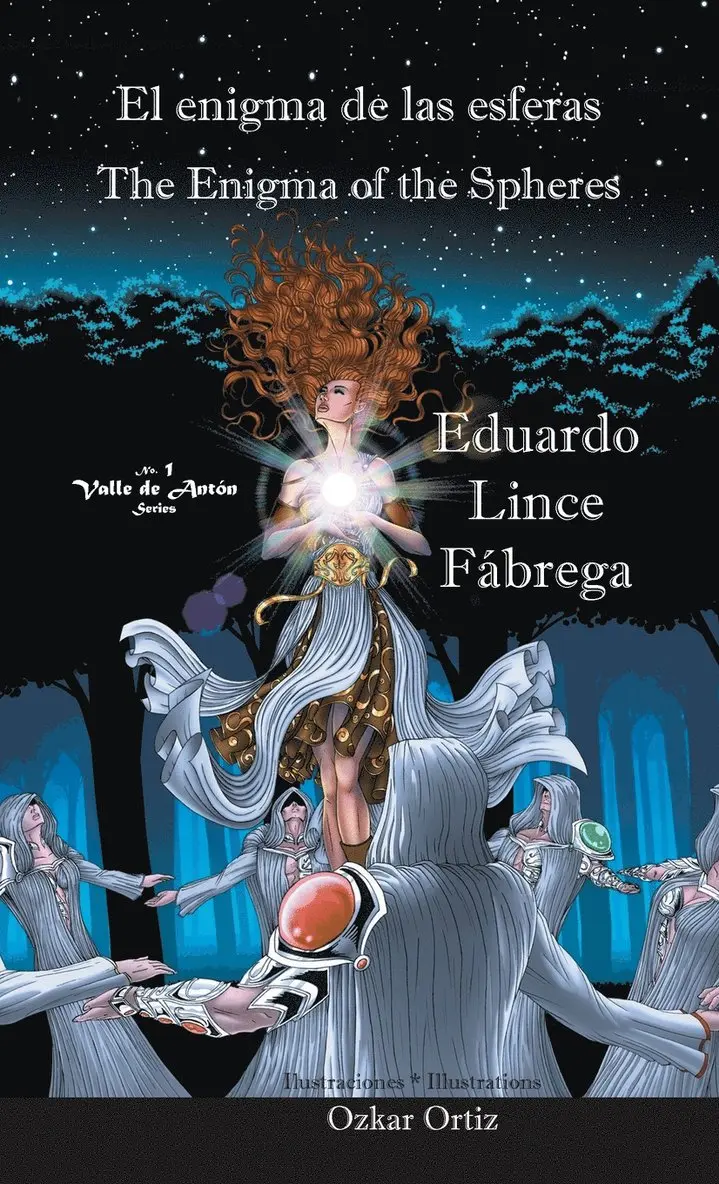 Eduardo Lince Fábrega - enigma de las esferas * The Enigma of the Spheres, Inbunden. Tillgänglighet: Lägg i varukorg