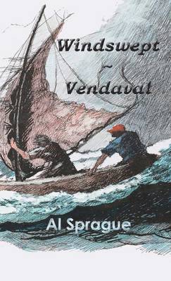 Al Sprague - Windswept * Vendaval, Inbunden