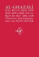 Abu Hamid Al-Ghazali - Das Buch der Ehe, Häftad. Tillgänglighet: Lägg i varukorg