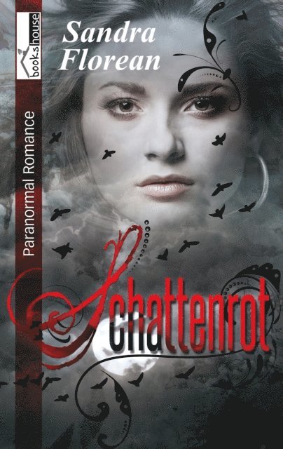 Sandra Florean - Schattenrot, E-bok