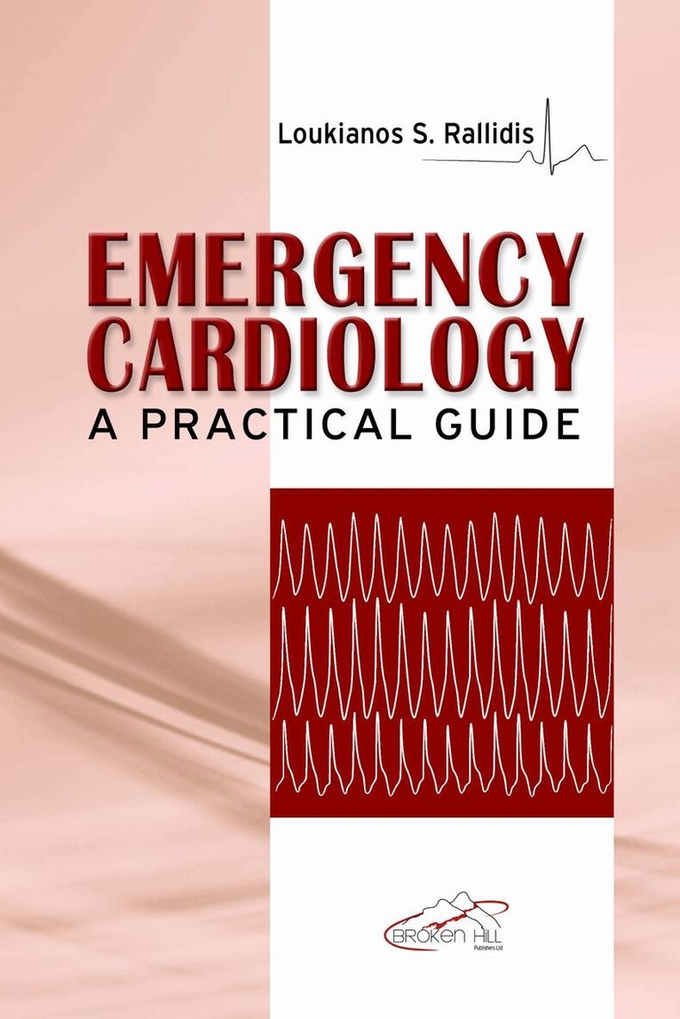 Loukianos S. Rallidis, Loukianos S. Rallidis - Emergency Cardiology, Häftad