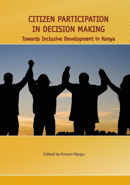 Kimani Njogu - Citizen Participation in Decision Making, E-bok