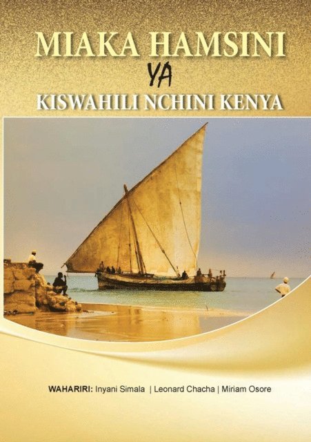 Leonard Chacha, Inyani Simala - Miaka Hamsini ya Kiswahili Nchini Kenya, E-bok