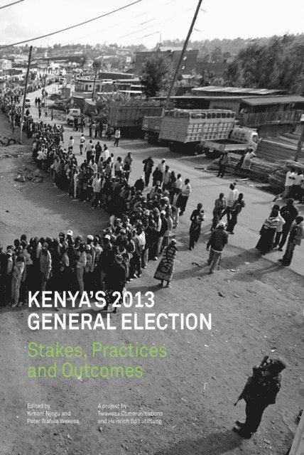 Wafula Wekesa, Kimani Njogu - Kenya's 2013 General Election, E-bok