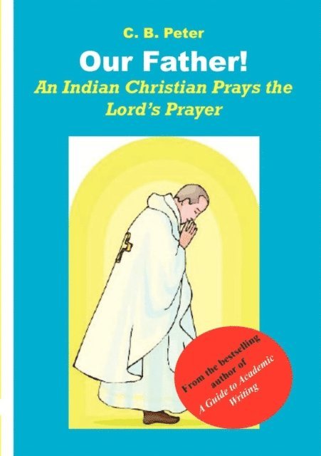 C.B. Peter - Our Father, E-bok