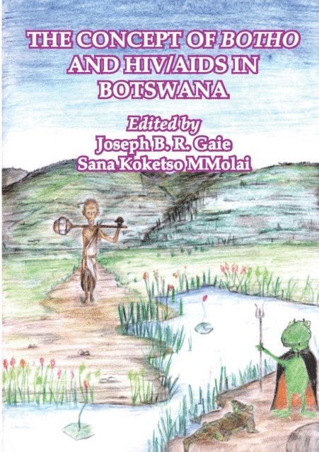 K. MMolai, R. Gaie - Concept of Botho and HIV/AIDS in Bot, E-bok