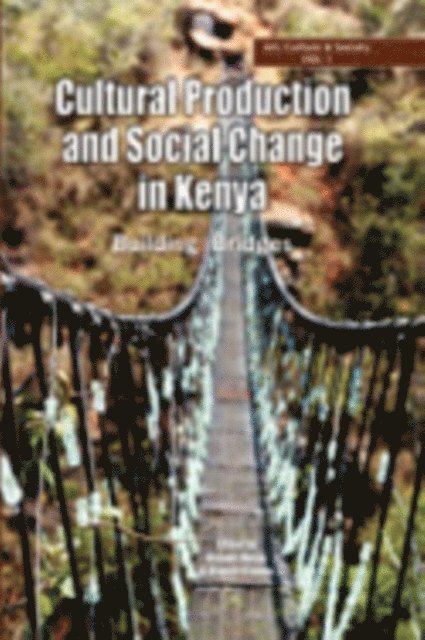 Kimani Njogu - Cultural Production and Change in Kenya, E-bok