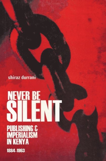 Shiraz Durrani - Never Be Silent, E-bok