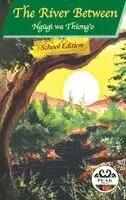 Ngugi Wa Thiong'o - River Between, Häftad