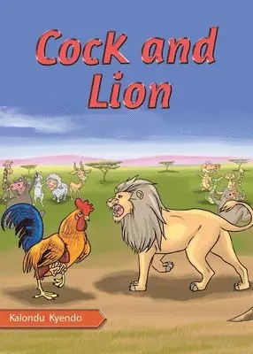 Kalundu Kyendo - Cock and Lion, Häftad. Tillgänglighet: Lägg i varukorg