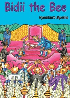 Nyambura Mpesha - Bidii the Bee, Häftad